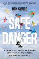 Safe Danger