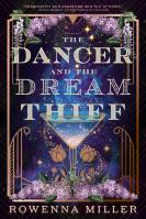 The Dancer and the Dream Thief